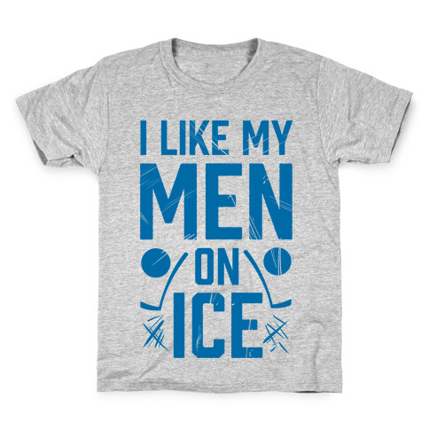 I Like My Men on Ice Kids T-Shirt