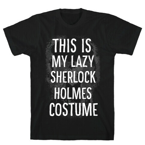 Lazy Sherlock Holmes Costume T-Shirt