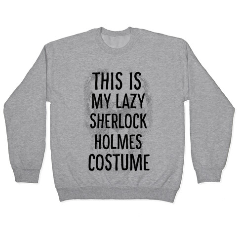 Lazy Sherlock Holmes Costume Pullover