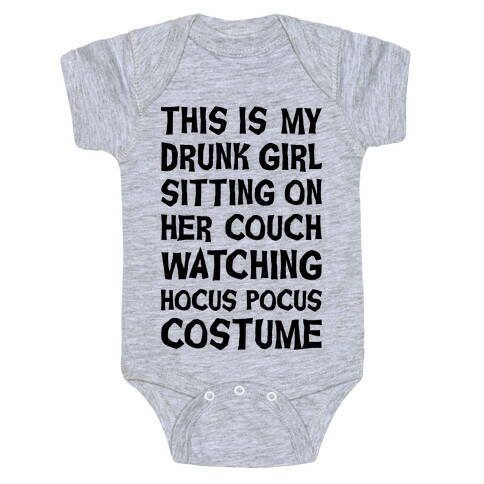 Drunk Girl Sitting On Her Couch Watching Hocus Pocus Costume Baby One-Piece