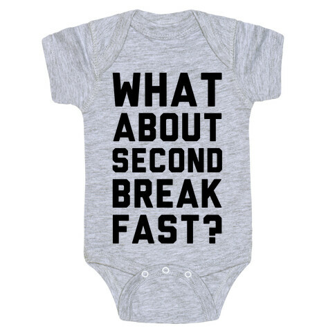 What About Second Breakfast? Baby One-Piece