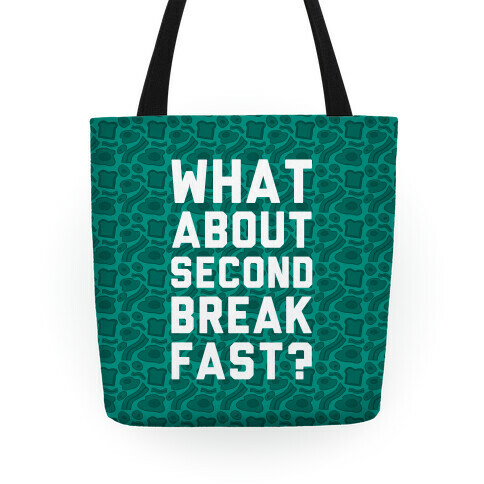 What About Second Breakfast? Tote