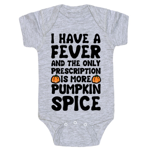 Pumpkin Spice Fever Baby One-Piece