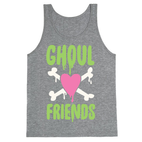 Ghoul Friends Tank Top