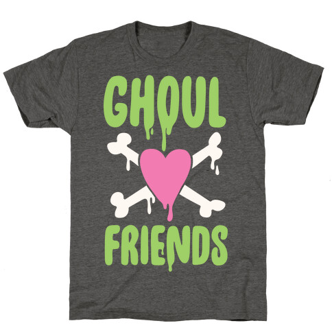 Ghoul Friends T-Shirt