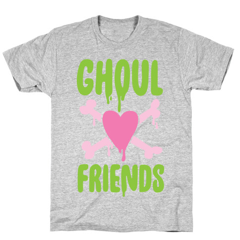 Ghoul Friends T-Shirt