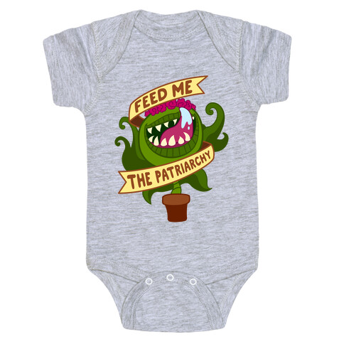 Feed Me The Patriarchy Baby One-Piece