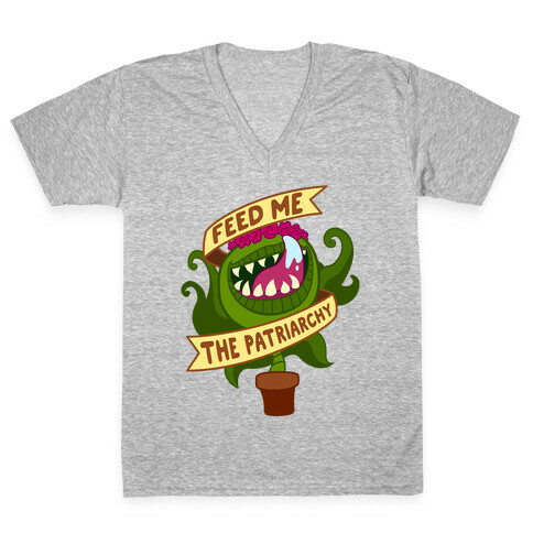 Feed Me The Patriarchy V-Neck Tee Shirt