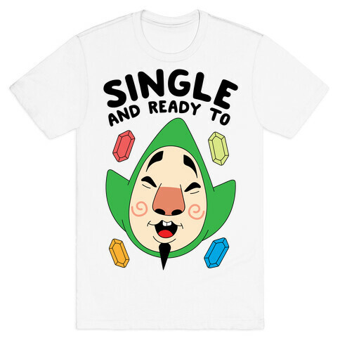 Single And Ready To Tingle T-Shirt