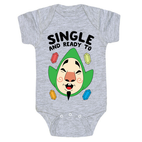 Single And Ready To Tingle Baby One-Piece
