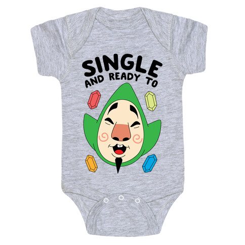 Single And Ready To Tingle Baby One-Piece