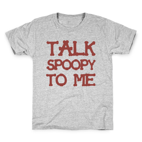 Talk Spoopy To Me Kids T-Shirt