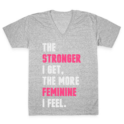 Strong Feminine Workout V-Neck Tee Shirt