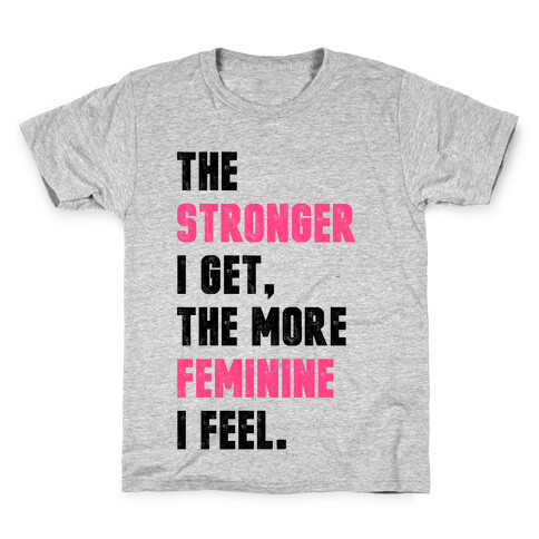 Strong Feminine Workout Kids T-Shirt