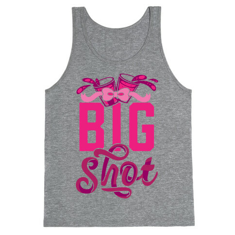 Big Shot (Sorority) Tank Top