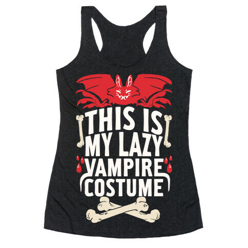 This Is My Lazy Vampire Costume Racerback Tank Top