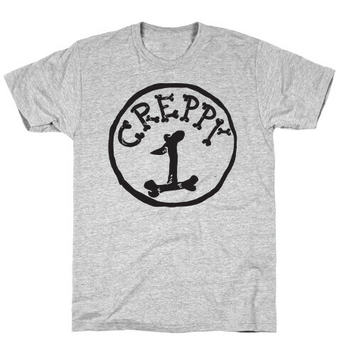 Creppy 1 T-Shirt