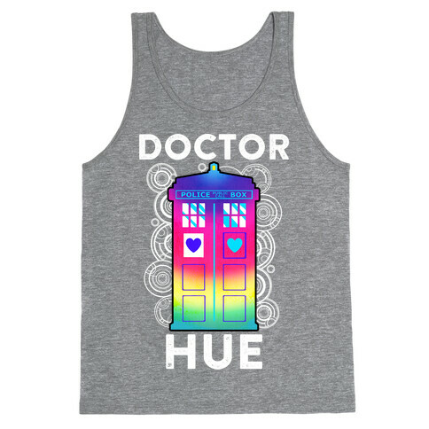 Doctor Hue (Doctor Who Parody) Tank Top