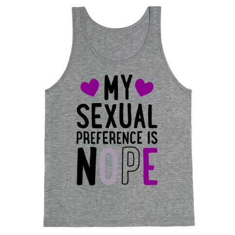 My Sexual Preference Is Nope Tank Top