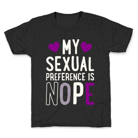 My Sexual Preference Is Nope Kids T-Shirt