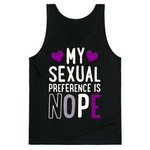 My Sexual Preference Is Nope Tank Top