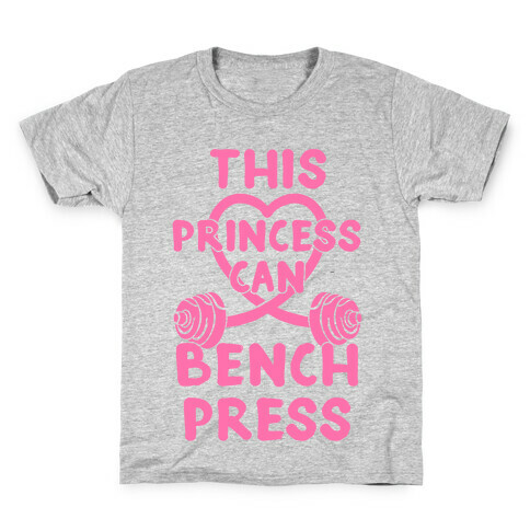This Princess Can Bench Press Kids T-Shirt