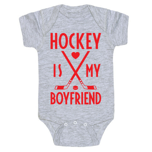 Hockey Is My Boyfriend Baby One-Piece