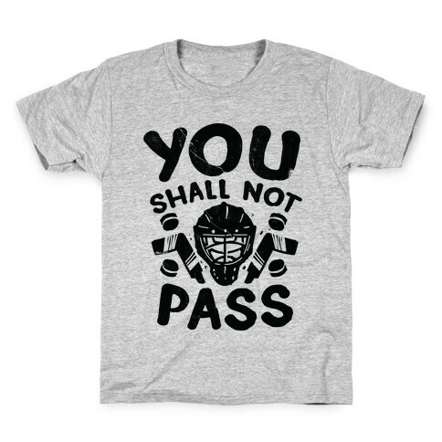 You Shall Not Pass Kids T-Shirt