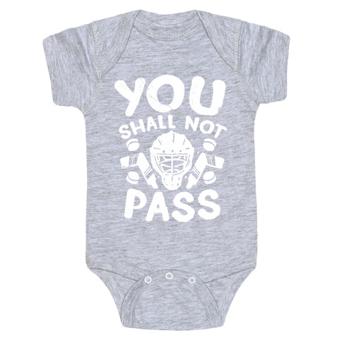 You Shall Not Pass Baby One-Piece