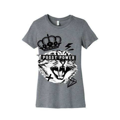Pussy Power Womens T-Shirt