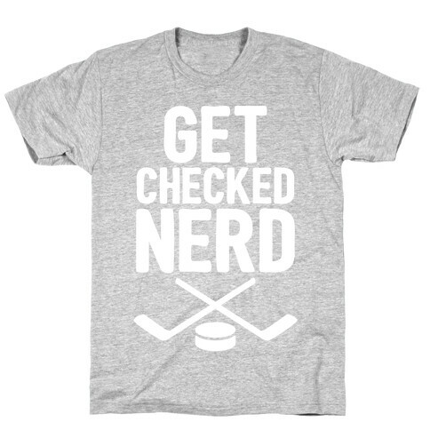 Get Checked Nerd T-Shirt