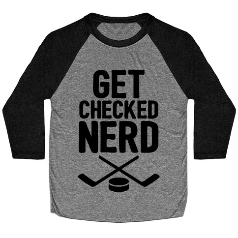 Get Checked Nerd Baseball Tee