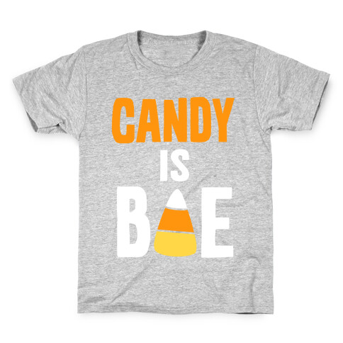 Candy is Bae Kids T-Shirt