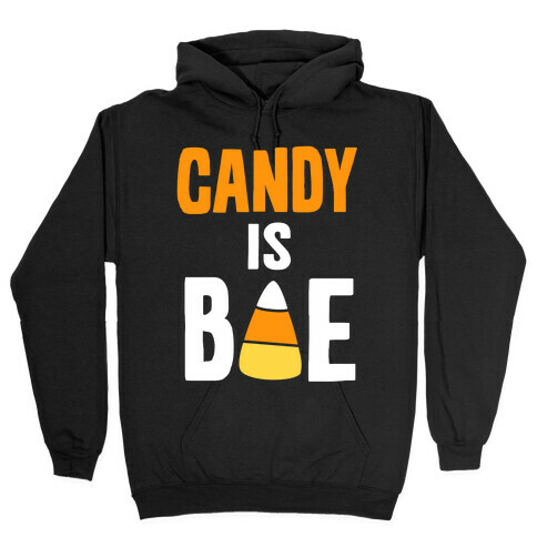 Candy is Bae Hooded Sweatshirt