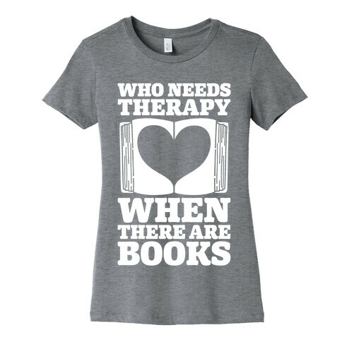 Book Therapy Womens T-Shirt