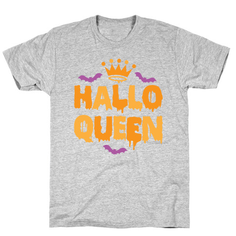 Hallo Queen T-Shirt