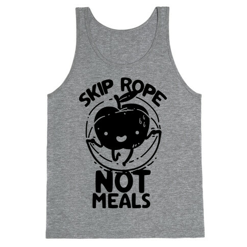 Skip Rope Not Meals Tank Top