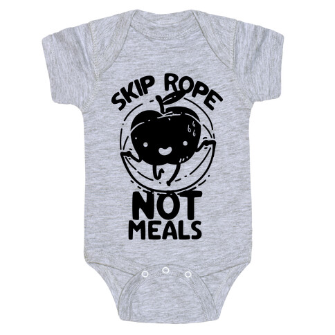 Skip Rope Not Meals Baby One-Piece