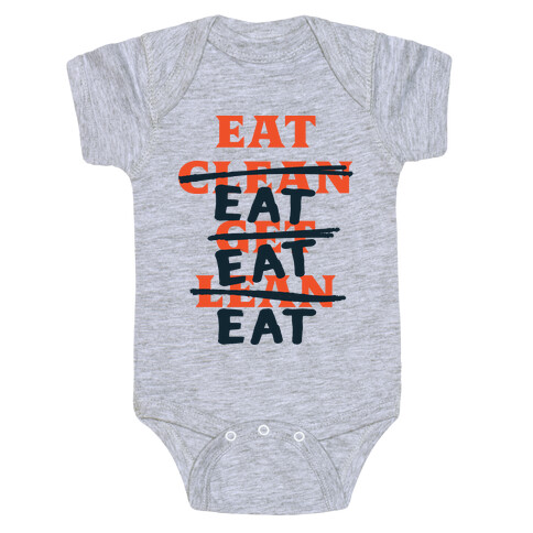 Eat Clean Get Lean? Just Eat Baby One-Piece