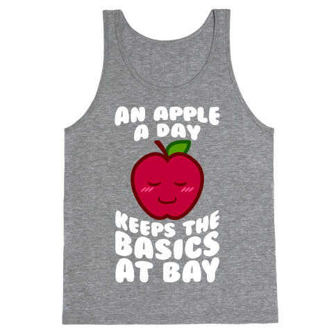 An Apple A Day Keeps The Basics At Bay Tank Top