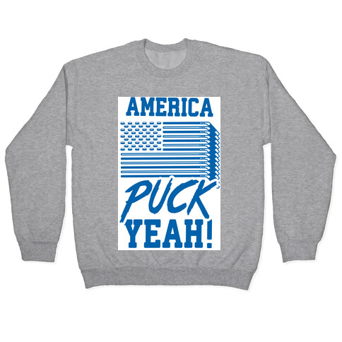 America Puck Yeah Hockey Flag Pullover