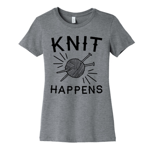 Knit Happens Womens T-Shirt
