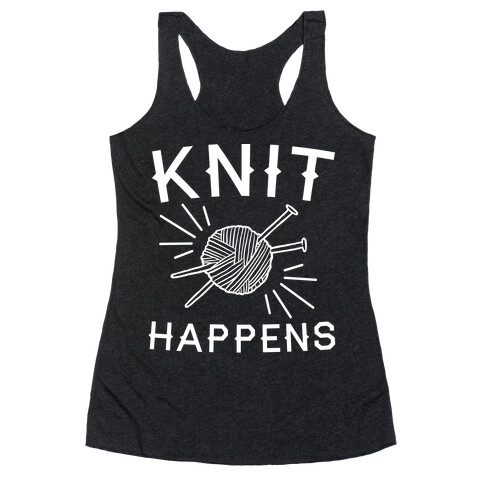 Knit Happens Racerback Tank Top