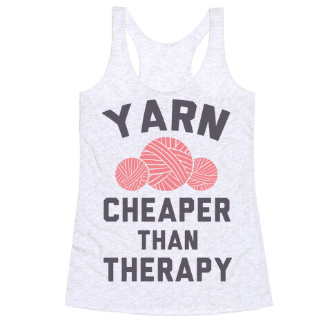 Yarn: Cheaper Than Therapy Racerback Tank Top