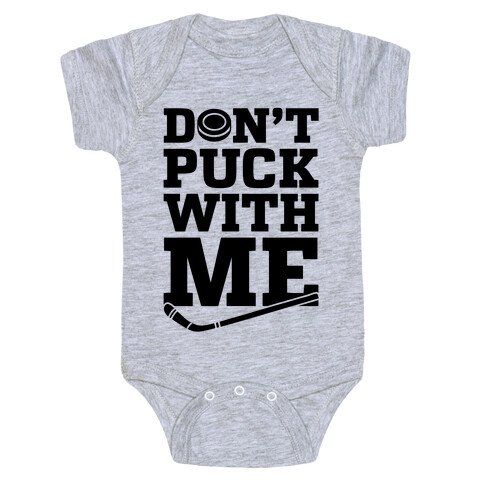 Don't Puck With Me Baby One-Piece