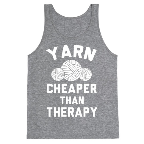 Yarn: Cheaper Than Therapy Tank Top