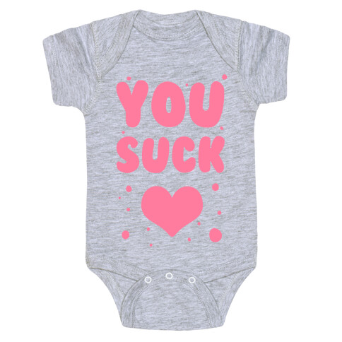 You Suck! Baby One-Piece