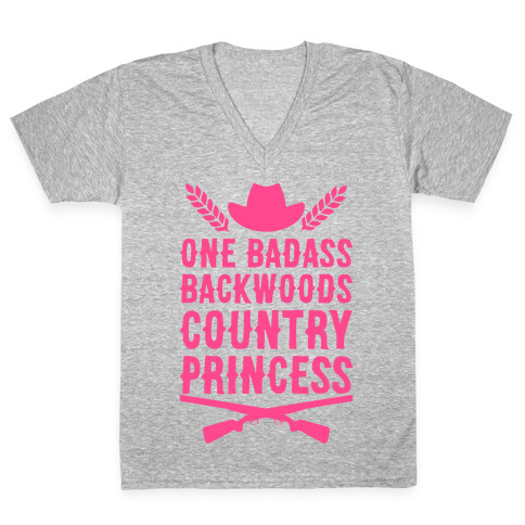 One Badass Backwoods Country Princess V-Neck Tee Shirt