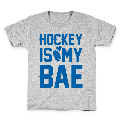 Hockey Is My Bae Kids T-Shirt