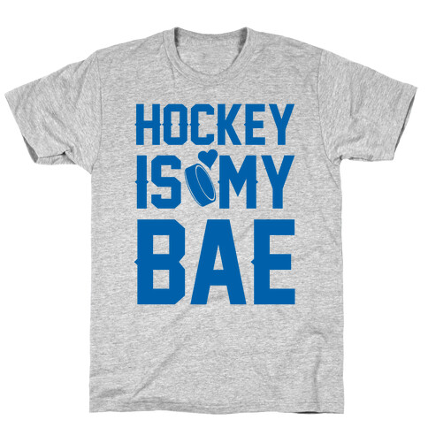 Hockey Is My Bae T-Shirt